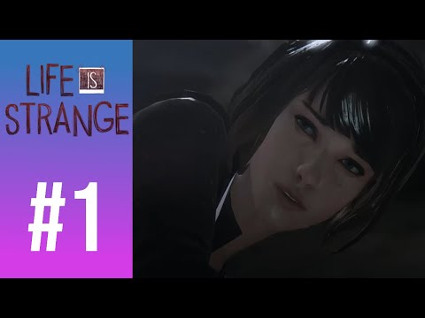 Let's Play Life is Strange #1 - Little Pieces of Time