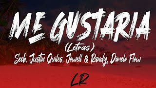 Sech, Justin Quiles, Jowell &amp; Randy, Dímelo Flow - Me Gustaría (Letras / Lyrics)