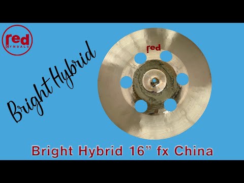Red Cymbals Bright Hybrid 16" fx China Cymbal Demo 850 grams