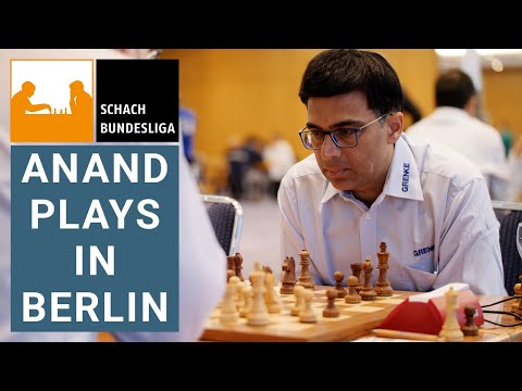 Anand is Back in Berlin! || First Moves Schachbundesliga 2021