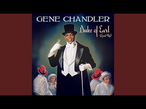 Duke Of Earl (Re-Recorded - Slowed + Reverb)