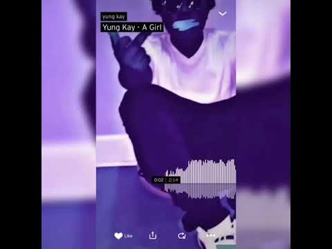 Yung Kay - A girl ( prod.tash)