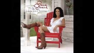 Sara Evans -- I'll Be Home For Christmas