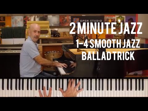 1-4 Smooth Jazz Ballad Trick - Peter Martin | 2 Minute Jazz