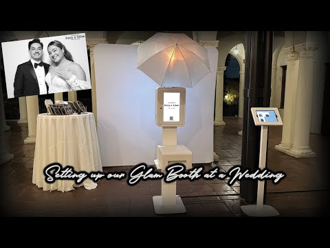 Setting up our Glam Booth at Daisy & Adam's Wedding