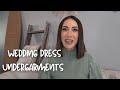 Wedding Dress Undergarments Continued