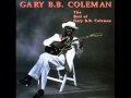 Gary BB Coleman - St. James Infirmary