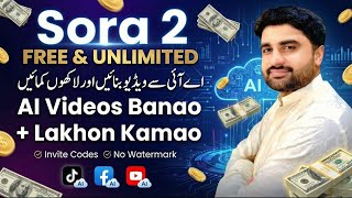 Sora 2 AI Se Video Bana Kar Dollar Kamaye | Free & Unlimited AI Videos | Step by Step #sora2