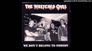 The Wretched Ones - This Place Is Huge