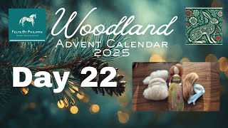 🎄Day 22 of Your Woodland Advent Calendar 2025 🎄