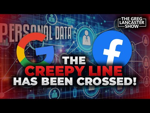 #1623 The CREEPY LINE has been crossed! Everything Google and Facebook Have on You!