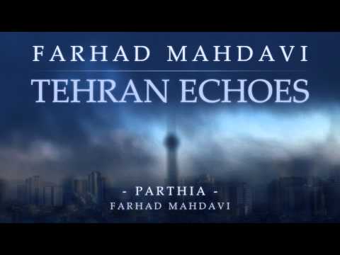 Farhad Mahdavi -  Parthia