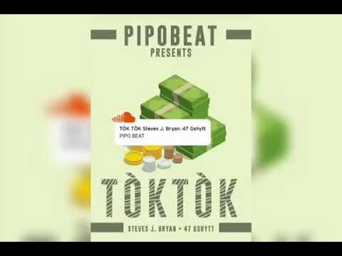 Tòktòk Steves J. BRYAN & 47 GSHYTT