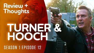 Turner & Hooch | Episode 12 Review | A PERFECT FINALE? | Disney+ video
