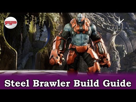 Steel brawler build guide | Paragon Beast Builds