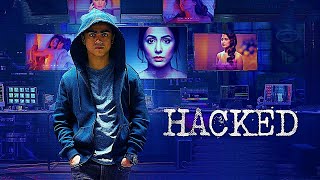 Hacked Full Movie 2020 | Hina Khan, Rohan Shah, Mohit Malhotra, Sid Makkar |  | Facts & Review