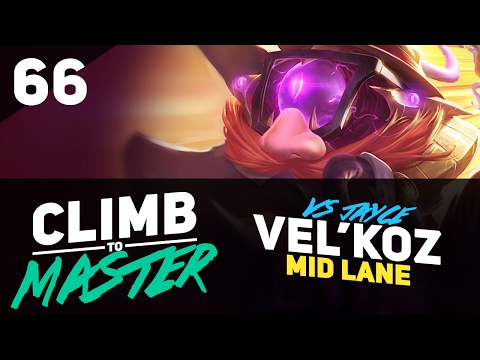 VEL'KOZ VS JAYCE - Climb To Master - Episode 66