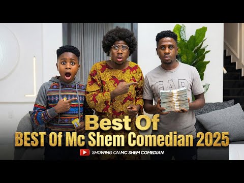 BEST OF MC SHEM COMEDIAN 2025 (Mama Shem)