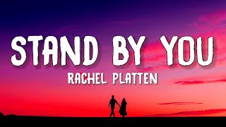 Download lagu Rachel Platten - Stand By You (Lyrics) mp3