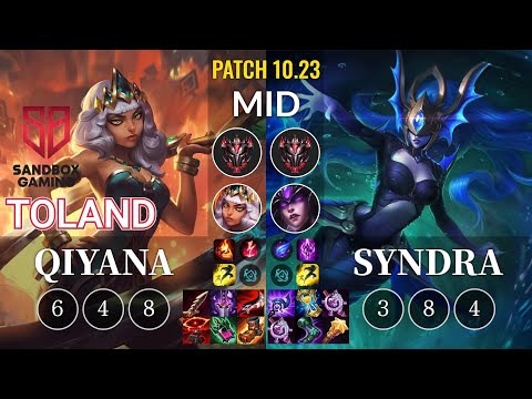 SB TolanD Qiyana vs Syndra Mid - KR Patch 10.23
