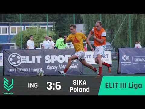 ING 3:6 SIKA Poland - ELIT III Liga [WIOSNA 2018]