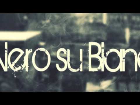 Nero su Bianco - Facc Fumà - O'Nir feat. Sgozzo