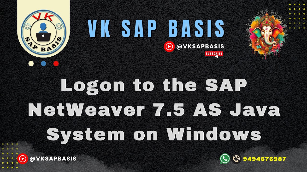 Logon to the SAP NetWeaver 7.5 AS Java System on Windows