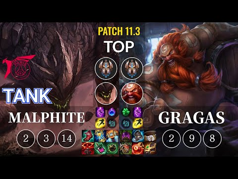 TLN Tank Malphite vs Gragas Top - KR Patch 11.3
