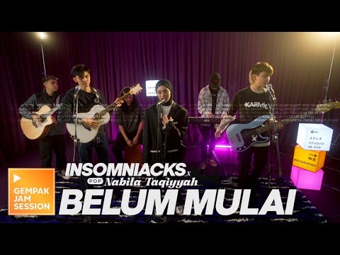Insomniacks & Nabila Taqiyyah - Belum Mulai (Versi Akustik) | Gempak Jam Session