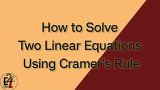 18 #How to Solve Two Linear Equations Using Cramer's Rule in hindi