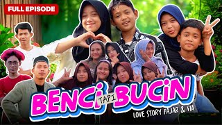 Download lagu BENCI TAPI BUCIN ~ FULL EPISODE mp3