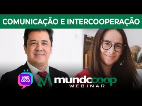 Comunicação e Intecooperação: O futuro do cooperativismo