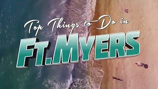  Explore fun things to do in and around Fort Myers