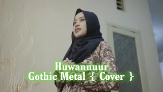 Download lagu Huwannuur Gothic Metal { Cover } mp3 Download lagu Huwannuur Gothic Metal { Cover } mp3