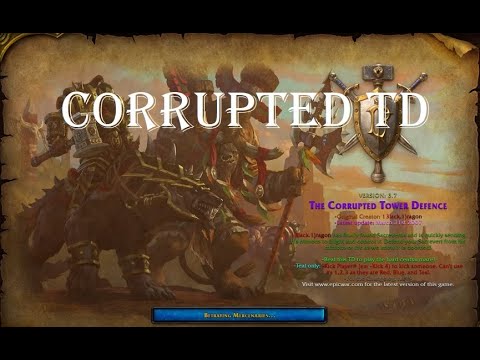 Warcraft 3, Corrupted TD #1