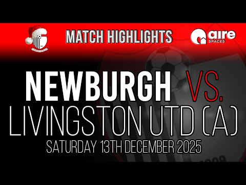 Livingston United vs. Newburgh - 13/12/25
