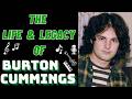 The Life & Legacy of The Guess Who's BURTON CUMMINGS