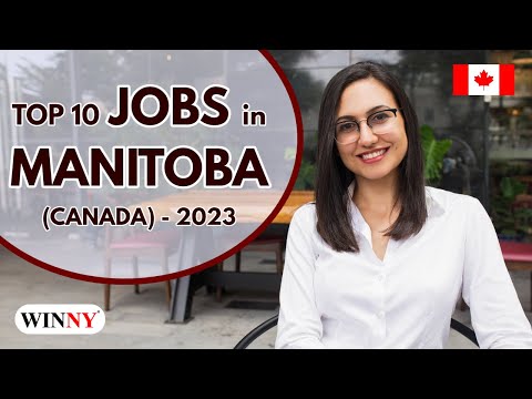 Jobs in Manitoba - Canada in 2023 | In Demand occupation (NOC) with salaries | Winnipeg-Manitoba PNP