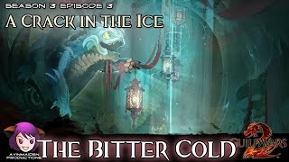 Guild Wars 2 - A Crack in the Ice - 06 The Bitter Cold