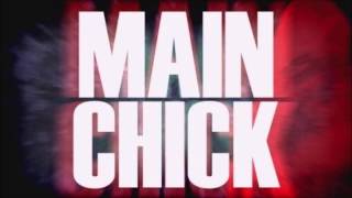 |Main Chick- Kid Ink ft. Chris Brown (clean version)|
