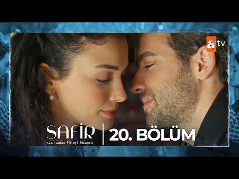 Safir 20. Bölüm @atvturkiye