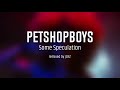 Pet Shop Boys -  Some Speculation (JCRZ Remix & Dub) - JCRZ sounds and mixes Pet Shop Boys -  Some Speculation (JCRZ Remix & Dub)