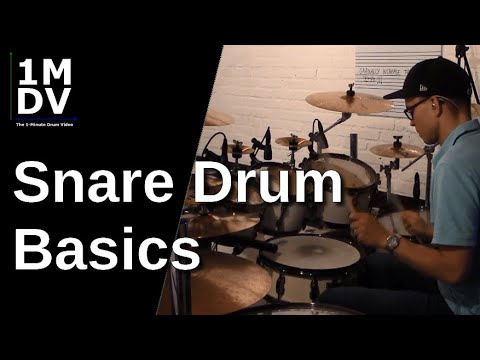 1MDV - The 1-Minute Drum Video #18 : Snare Drum Basics