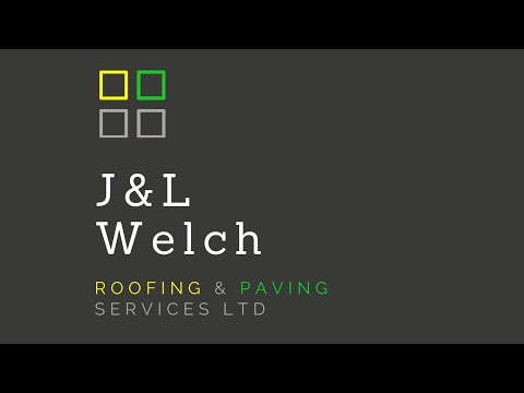 J & L Welch Roofing & Paving services LTD video.