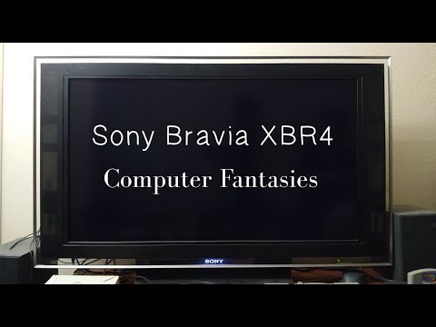 Sony Bravia XBR4 - Computer Fantasies