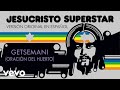 Camilo Sesto - Getsemani (Oración del Huerto) ([Musical "Jesucristo Superstar"])