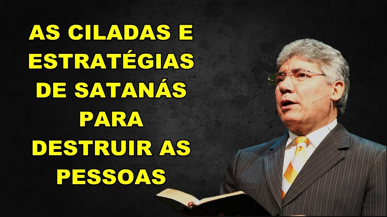 HERNANDES DIAS LOPES - AS CILADAS E ESTRATÉGIAS DE SATANÁS PARA DESTRUIR AS  PESSOAS