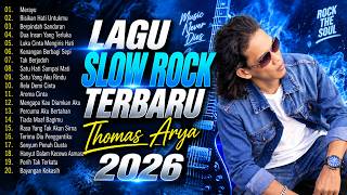 Download lagu Thomas Arya Full Album Terbaik Sepanjang Masa | Lagu Slow Rock Malaysia Bikin Baper mp3