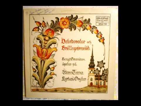 Bengt Granstam – Dalakoraler Och Bröllopsmusik Full Album