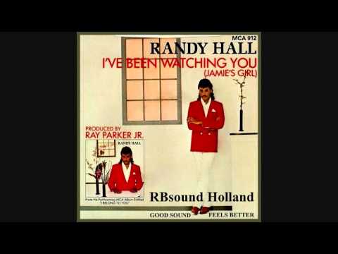 Randy Hall - I've Been Watching You (Jamie's Girl) HQsound